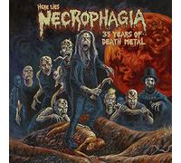 Here Lies Necrophagia - 35 Years of Death Métal
