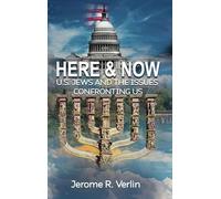 Here & Now: U.S. Jews and the Issues Confronting Us