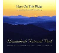 Here on This Ridge by Timothy Seaman (2009-01-22)