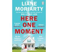 Here one moment Liane Moriarty (Auteur)