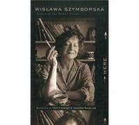 Here (Paperback) Wislawa Szymborska, (Auteur)