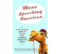 Here Speeching American Kathryn Petras, Ross Petras (Auteur)