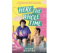 Here the Whole Time: a gorgeous queer romance for fans of Heartstopper - now on Netflix!