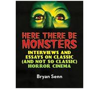 Here There Be Monsters