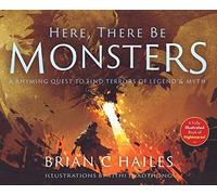 Here, There Be Monsters