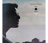 Here & There by Mathieu Pesque (2012-03-13)