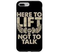 Here to Lift Not to Talk Haltère Musculation Haltérophilie Coque pour iPhone 7 Plus/8 Plus