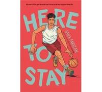 Here to Stay by Sara Farizan Unknown (Auteur)
