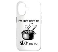 Here to Stir The Pot Sign,Chef I'm Just Here to Stir The Pot Coque pour iPhone 17