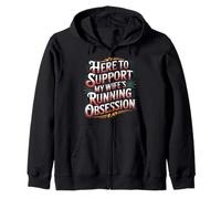 Here to Support My Wife's Running Obsession - Sweat à Capuche