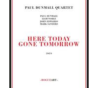 Here Today Gone Tomorrow