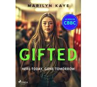 Here Today, Gone Tomorrow - Marilyn Kaye - Saga Egmont - ebook (ePub) - Livre