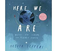 Here We Are: Notes for Living on Planet Earth (Book & CD)