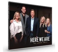 Here We Are - The Larson Family - Loren, Rachel, Grace, Joseph, Joy