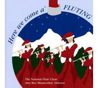 Here We Come A'Fluting