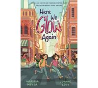 Here We Glow Again - Marissa Meyer - Feiwel & Friends - ebook (ePub) - Livre