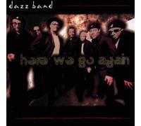 Here We Go Again by Dazz Band