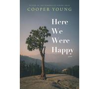 Here We Were Happy Poems - Cooper Young - Wayfarer Books - ebook (ePub) - Livre