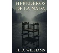 Herederos de la nada