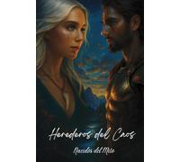 Herederos del Caos: Nacidos del Mito