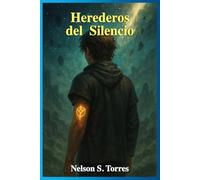 Herederos del Silencio