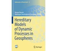 Hereditary Models of Dynamic Processes in Geospheres