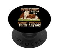 Hereford Smart People Bovins Bœuf Vache Bétail Humour Ferme PopSockets PopGrip Adhésif