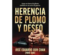 HERENCIA DE PLOMO Y DESEO: Una novela narco queer sobre identidad, deseo y supervivencia