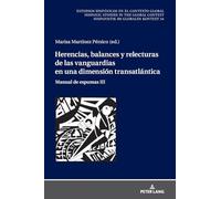 Herencias, balances y relecturas de las vanguardias en una dimensión transatlántica: Manual de espumas III