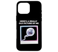 Here's A Really Old Picture of Me Funny Saying Gag Coque pour iPhone 16 Pro Max