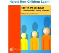 Heres How Children Learn Speech and Language by Margo Kinzer Courter Margo Kinzer Courter (Auteur)