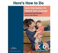 Heres How to Do Early Intervention for Speech and Language by Karyn Lewis Searcy Karyn Lewis Searcy (Auteur)