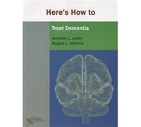 Here's How To Treat Dementia