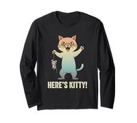 Here's Kitty! Graphique Humoristique Chat Souris Chat Chaton Manche Longue