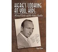 Here's Looking At You, Kids!