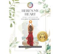 Here's My Heart Spirit ArtVenture: Surrendering Your Heart to God - A Journey of Devotion