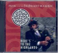 Here's The Highlands : Music From The Highland Hornpipes