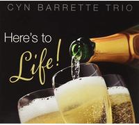 Here's to Life