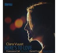 Clara Vuust – Here's to Love – CD