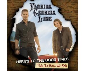 Here's to The Good Times/This is How We Roll