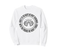 « Here's to The Nights We Won't Remember Beer Mugs Party » Sweatshirt