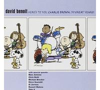 Here's To You, Charlie Brown: 50 Great Years! by David Benoit (2000-05-09)
