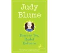 Here's to You, Rachel Robinson Judy Blume (Auteur)
