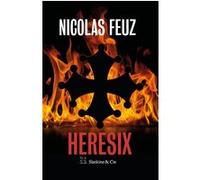 Heresix Nicolas Feuz (Auteur)