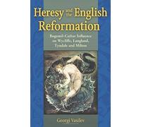 Heresy And The English Reformation