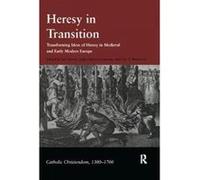 Heresy in Transition - [Version Originale] John Christian Laursen, Cary J Nederman, Ian Hunter, Giorgio Caravale (Auteur)
