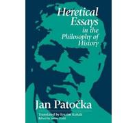 Heretical Essays in the Philosophy of History :, Dodd, James New,,