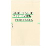 Hérétiques - Gilbert Keith Chesterton - Climats - broché - Essai