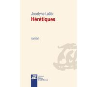 Hérétiques - Jocelyne Laâbi - La Difference - broché - Roman