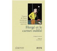 Hergé et le carnet oublié Jacques Langlois (Dessinateur)